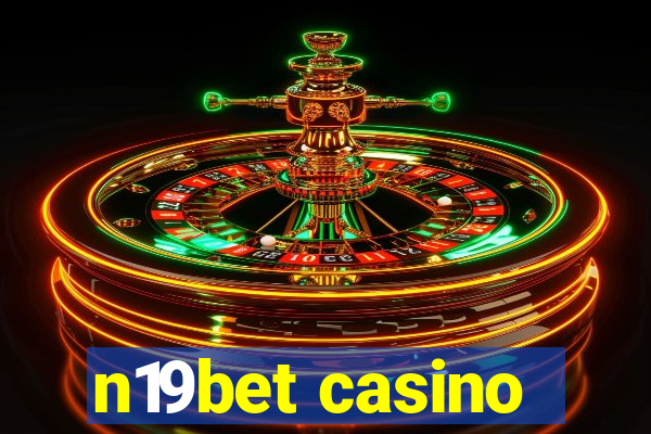 n19bet casino